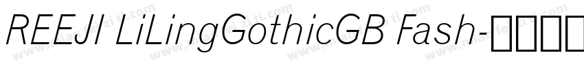 REEJI LiLingGothicGB Fash字体转换